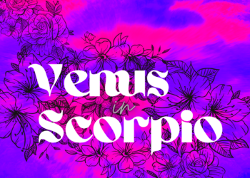 Venus in Scorpio