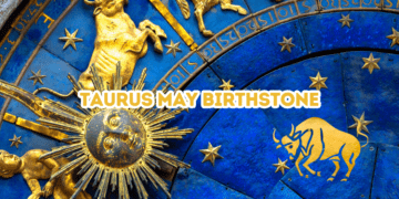Taurus May Birthstone