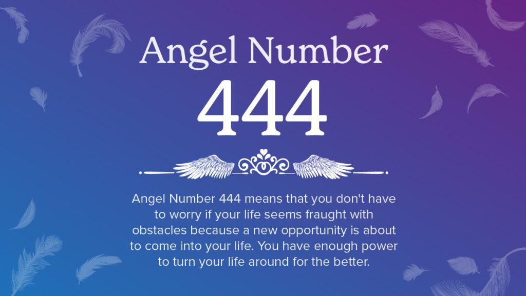 Angel Number 444 meaning