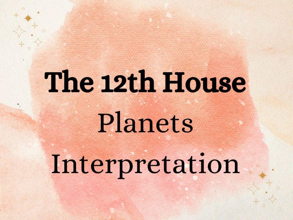 Zodiac Houses and Planets