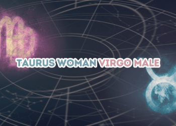 Taurus Woman Virgo Male